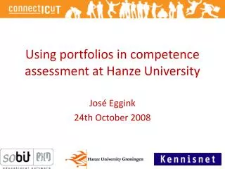 Using portfolios in competence assessment at Hanze University