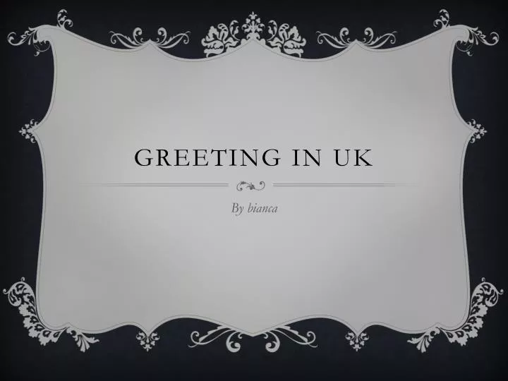 greeting in uk