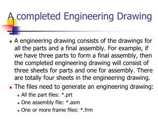 A completed Engineering Drawing