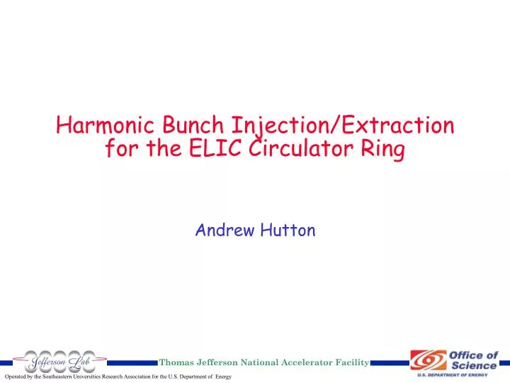 harmonic bunch injection extraction for the elic circulator ring
