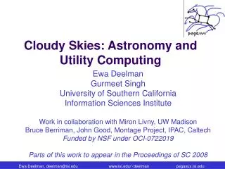 Cloudy Skies: Astronomy and Utility Computing