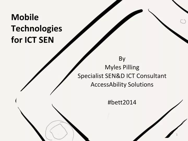 mobile technologies for ict sen