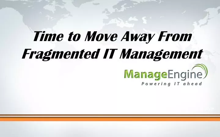 time to move away from fragmented it management