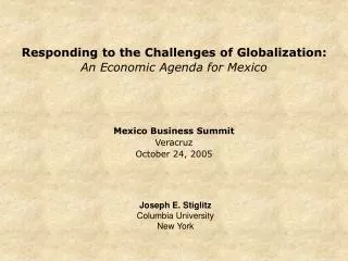 Responding to the Challenges of Globalization: An Economic Agenda for Mexico