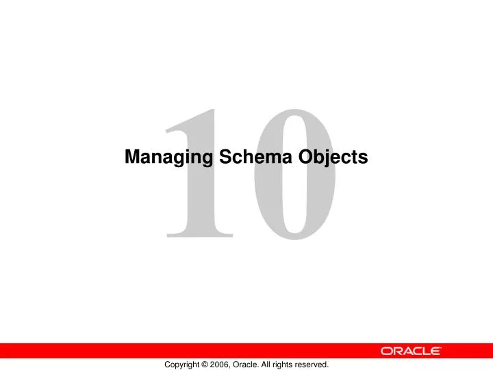 managing schema objects