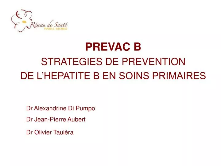 prevac b strategies de prevention de l hepatite b en soins primaires