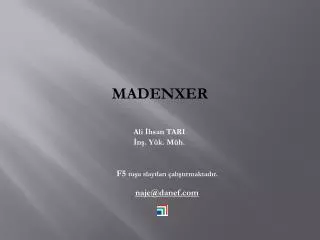 MADENXER