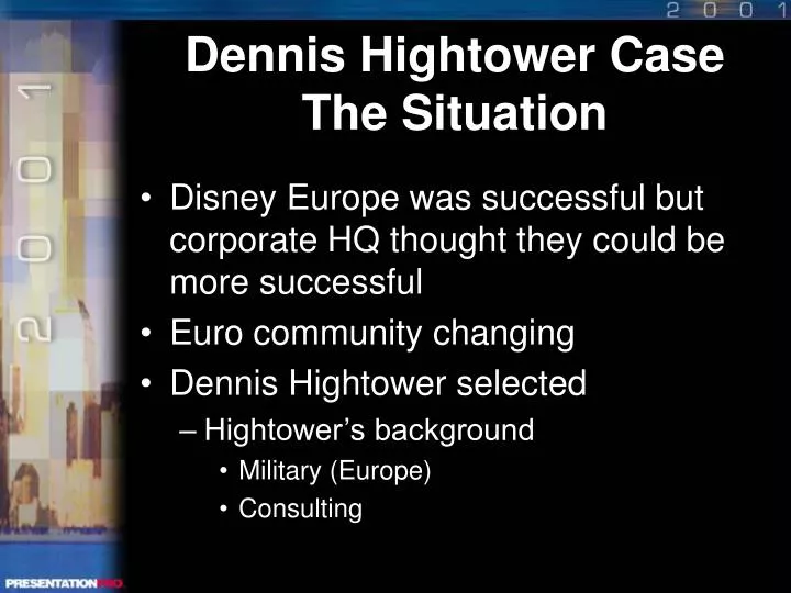 dennis hightower case the situation