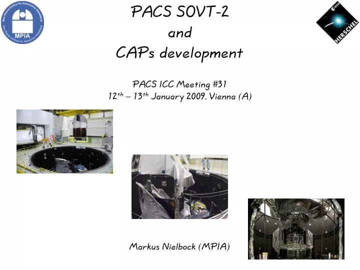pacs sovt 2 and caps development