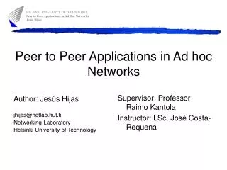 Peer to Peer Applications in Ad hoc Networks