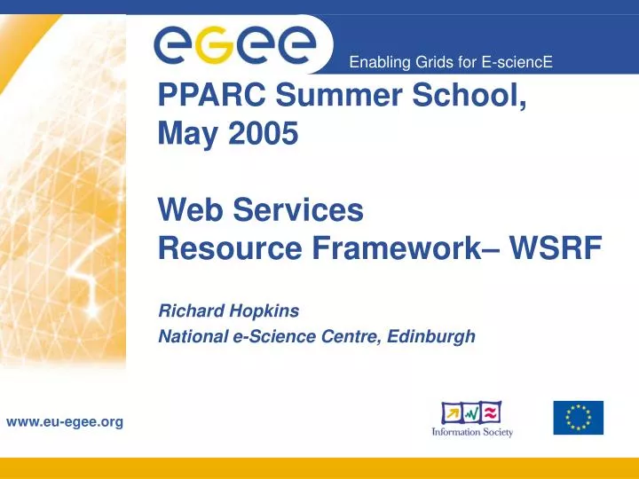 pparc summer school may 2005 web services resource framework wsrf