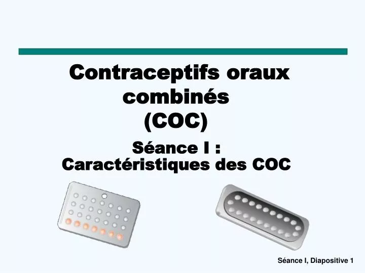 contraceptifs oraux combin s coc