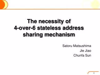 The necessity of 4-over-6 stateless address sharing mechanism