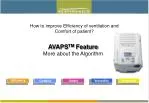 AVAPS TM Feature More about the Algorithm - slide 1