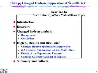 High p T Charged Hadron Suppression at ? s =200 GeV