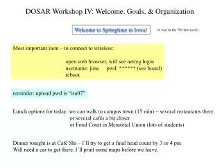 DOSAR Workshop IV: Welcome, Goals, &amp; Organization