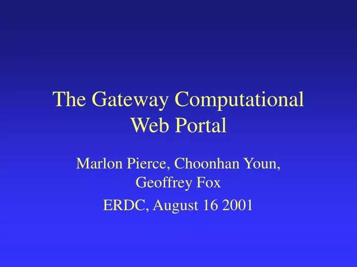 the gateway computational web portal