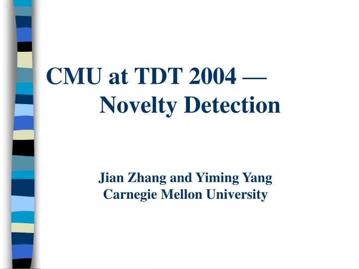 cmu at tdt 2004 novelty detection