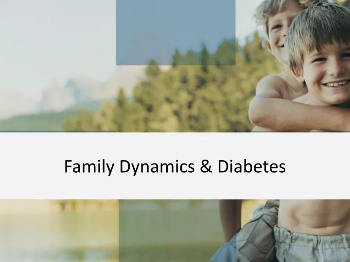 family dynamics diabetes