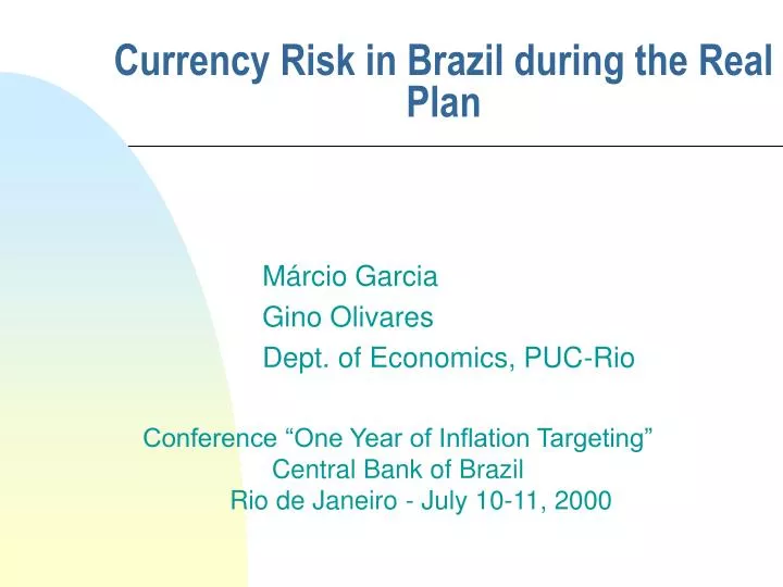 currency risk in brazil during the real plan