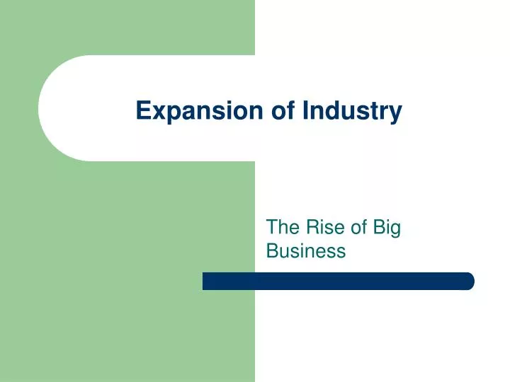 expansion of industry