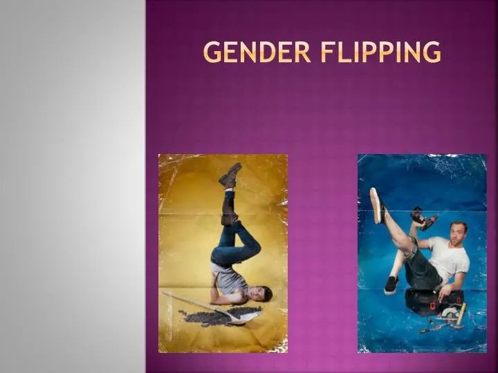 gender flipping