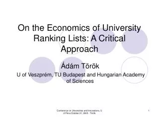On the Economics of University Ranking Lists: A Critical Approach