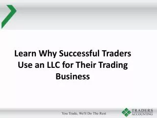 Learn Why Successful Traders Use an LLC for Their Trading Business