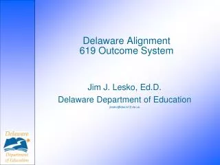 Delaware Alignment 619 Outcome System
