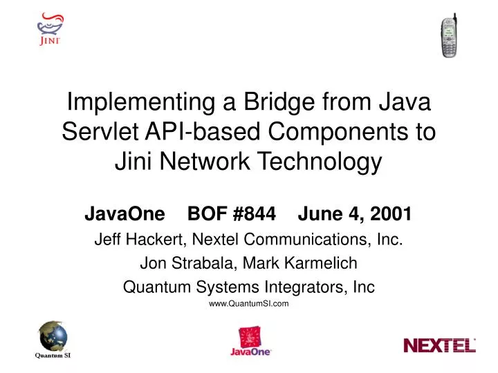 implementing a bridge from java servlet api based components to jini network technology