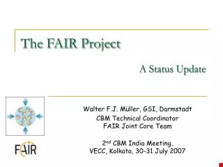 The FAIR Project