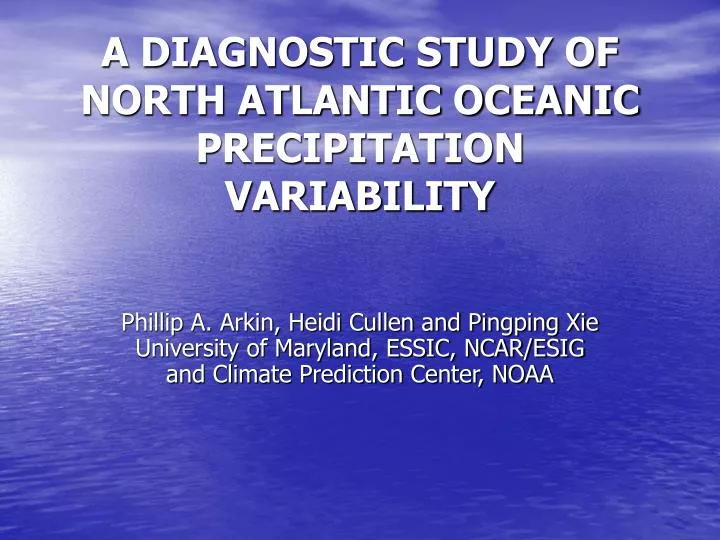 a diagnostic study of north atlantic oceanic precipitation variability