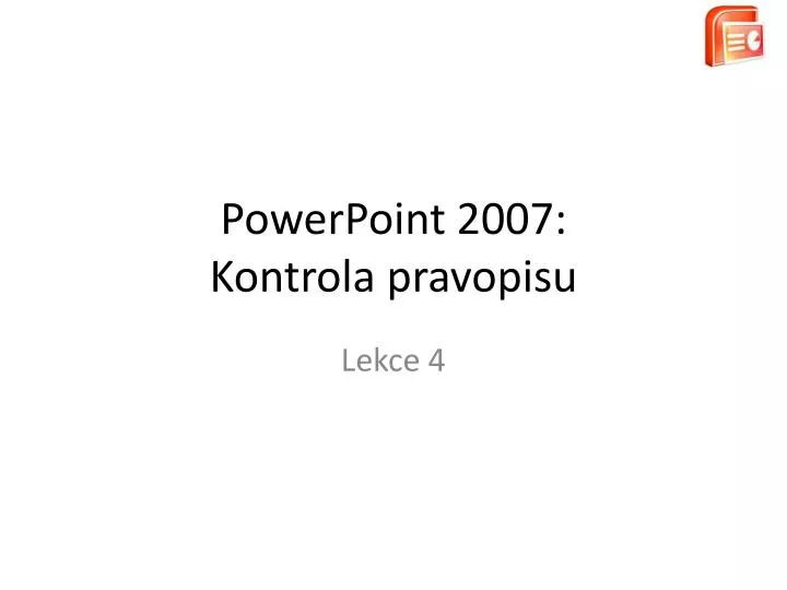 powerpoint 2007 kontrola pravopisu
