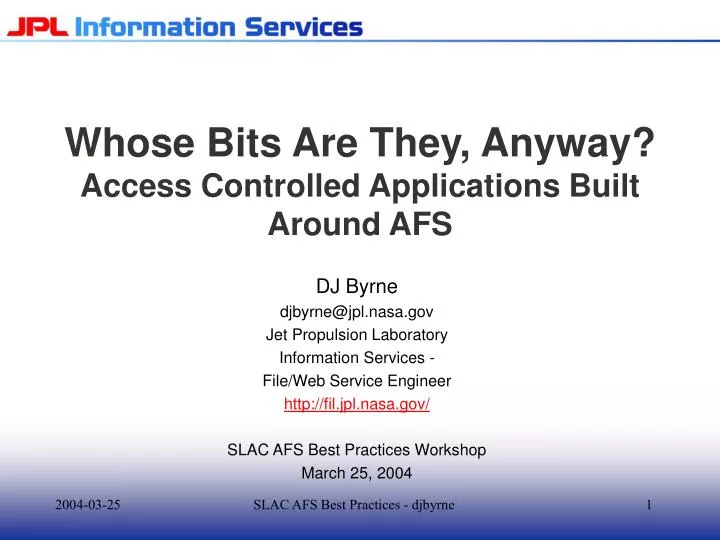whose bits are they anyway access controlled applications built around afs