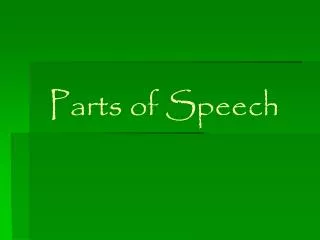 Parts of Speech