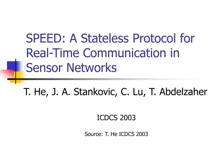 speed a stateless protocol for real time communication in sensor networks