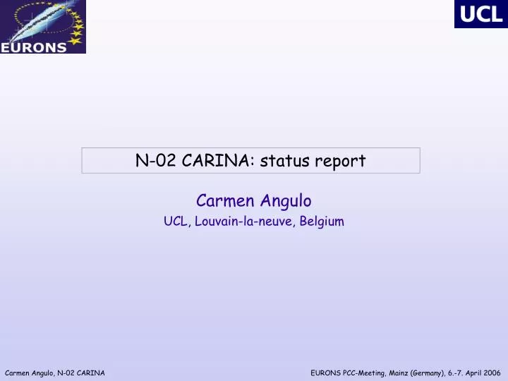 n 02 carina status report