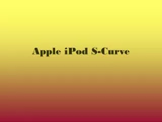 Apple iPod S-Curve