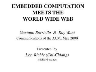 EMBEDDED COMPUTATION MEETS THE WORLD WIDE WEB