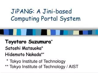 JiPANG: A Jini-based Computing Portal System