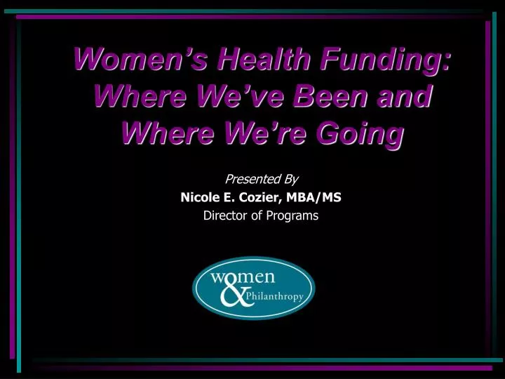 women s health funding where we ve been and where we re going