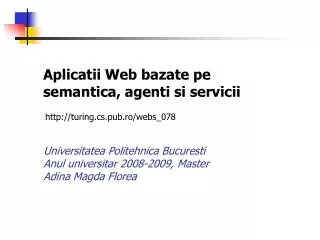 aplicatii web bazate pe semantica agenti si servicii
