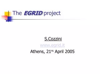 The EGRID project