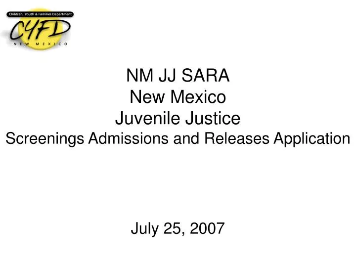 nm jj sara new mexico juvenile justice screenings admissions and releases application