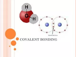 COVALENT BONDING