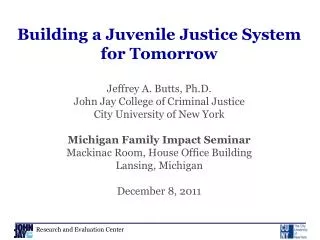 Building a Juvenile Justice System for Tomorrow