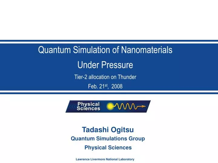quantum simulation of nanomaterials under pressure tier 2 allocation on thunder feb 21 st 2008