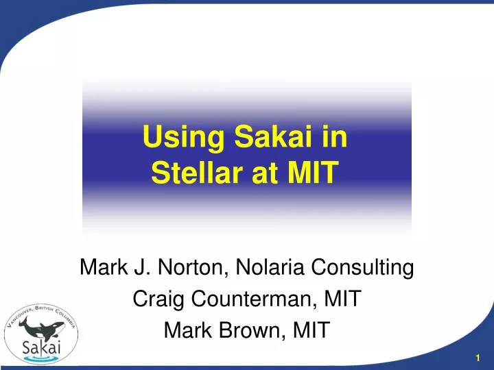 using sakai in stellar at mit
