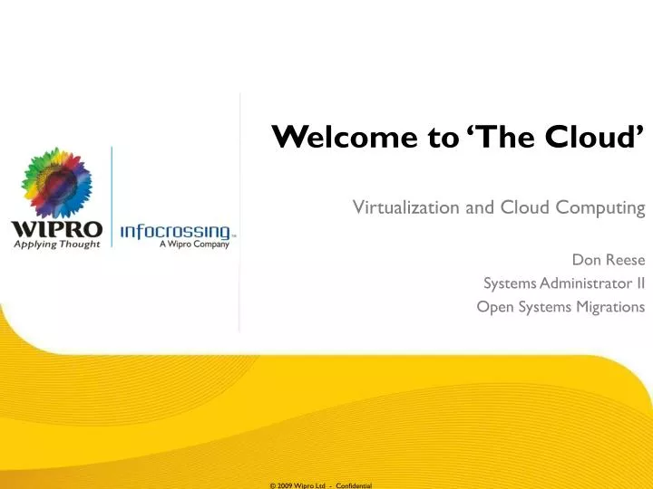 welcome to the cloud