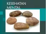 KESEHATAN MENTAL - slide 1